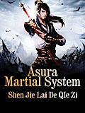 Asura Martial System