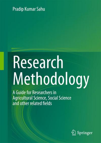 Research Methodology: A  Guide for Researchers In Agricultural Science, Social Science and Other Related Fields