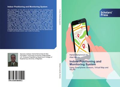 Indoor Positioning and Monitoring System