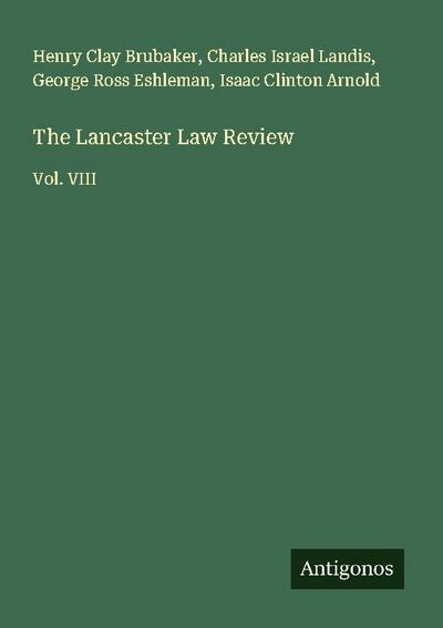 The Lancaster Law Review