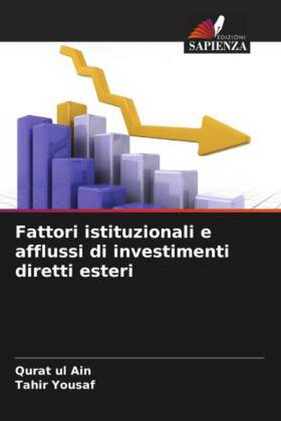 Fattori istituzionali e afflussi di investimenti diretti esteri