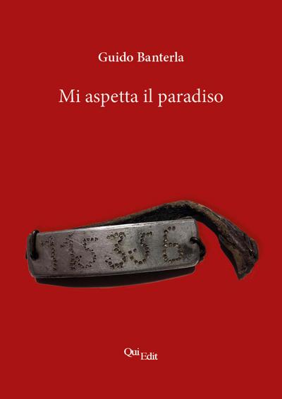 Banterla, G: Mi aspetta il paradiso
