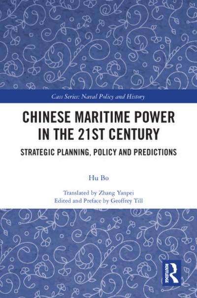 Chinese Maritime Power in the 21st Century