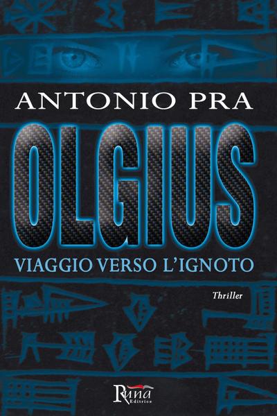 Olgius. Viaggio verso l’ignoto