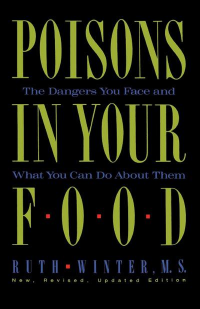 Poisons in Your Food