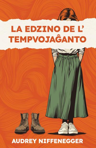 La edzino de l’ tempvoja¿anto