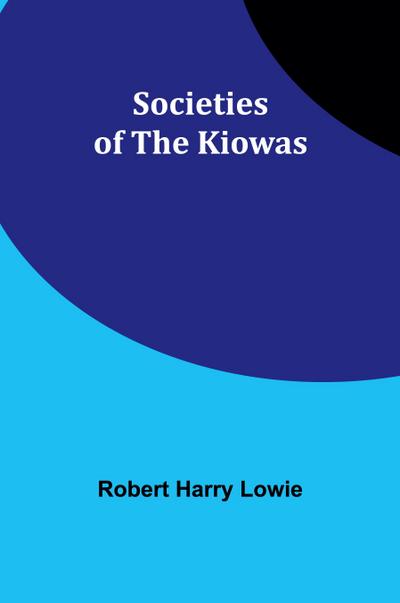 Societies of the Kiowas