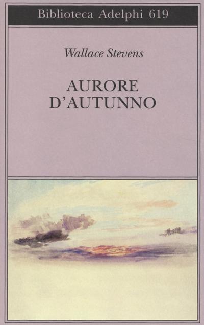Aurore d’autunno. Testo inglese a fronte