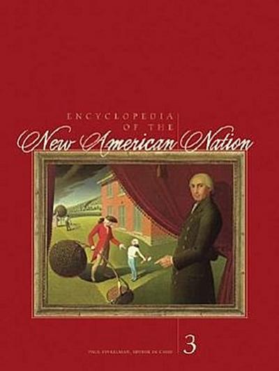 Encyclopedia of the New American Nation