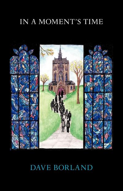 In A Moment’s Time