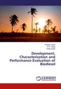 Development, Characterization and Performance Eval