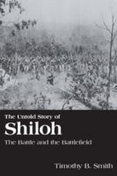 The Untold Story of Shiloh