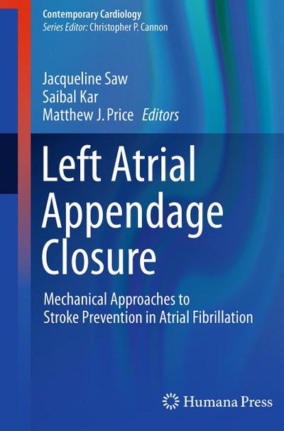 Left Atrial Appendage Closure