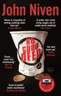 No Good Deed: A Novel
