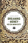 Dreaming of Money in Ho Chi Minh City