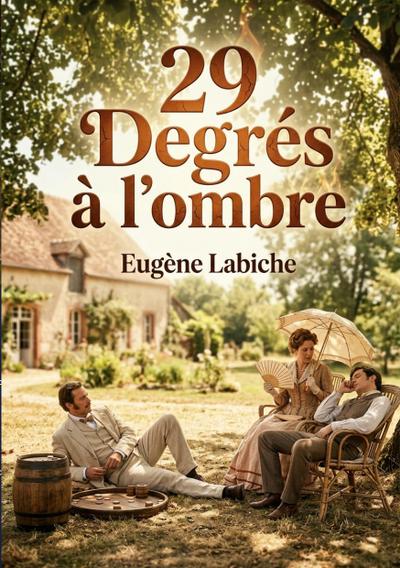 29 Degrés à l’ombre