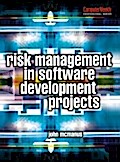 Risk Management in Software Development Projects