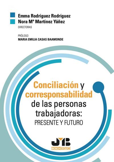 Conciliación y Corresponsabilidad de las personas trabajadoras