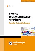 Die neue In-vitro-Diagnostika-Verordnung