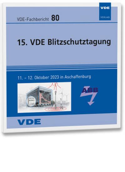 VDE-Fb. 80: 15. VDE Blitzschutztagung, CD-ROM