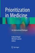 Prioritization in Medicine