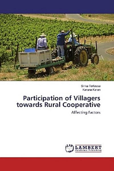 Participation of Villagers towards Rural Cooperative