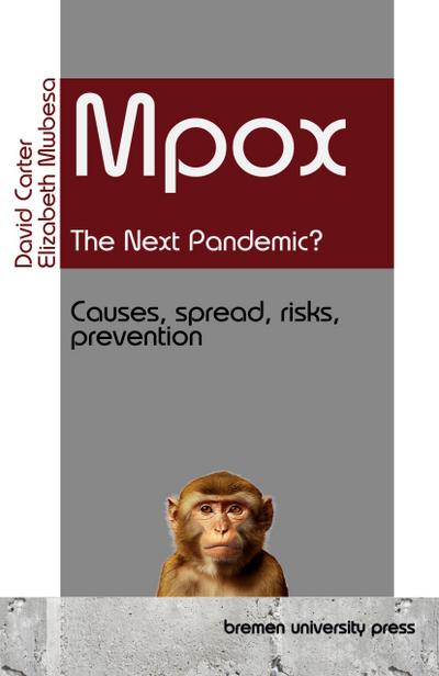 Mpox - the Next Pandemic?