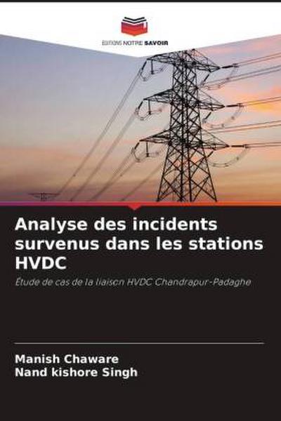 Analyse des incidents survenus dans les stations HVDC