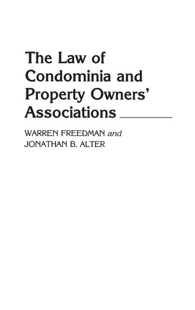 The Law of Condominia and Property Owners’ Associations