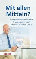 Mit allen Mitteln?