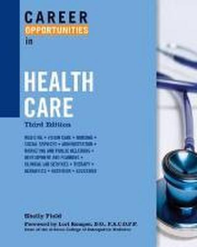 Career Opportunities in Health Care