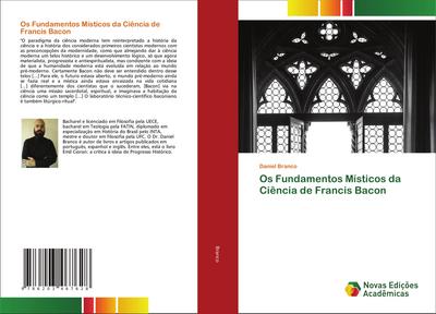 Os Fundamentos Místicos da Ciência de Francis Bacon