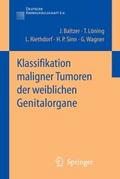 Klassifikation maligner Tumoren der weiblichen Gen