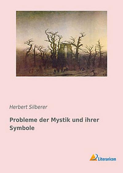 Probleme der Mystik und ihrer Symbole