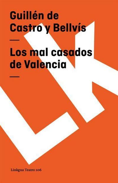Los mal casados de Valencia