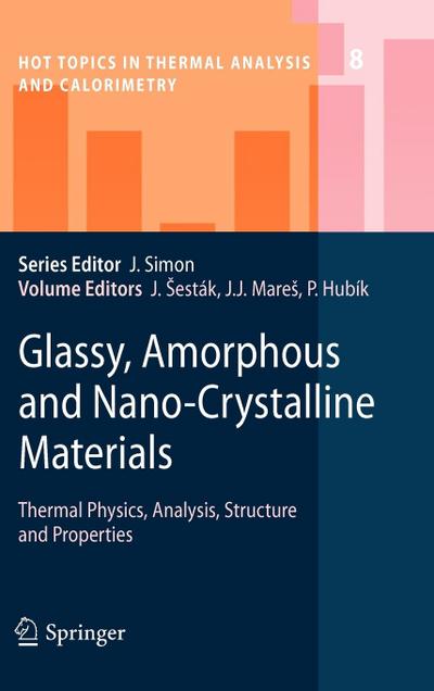 Glassy, Amorphous and Nano-Crystalline Materials