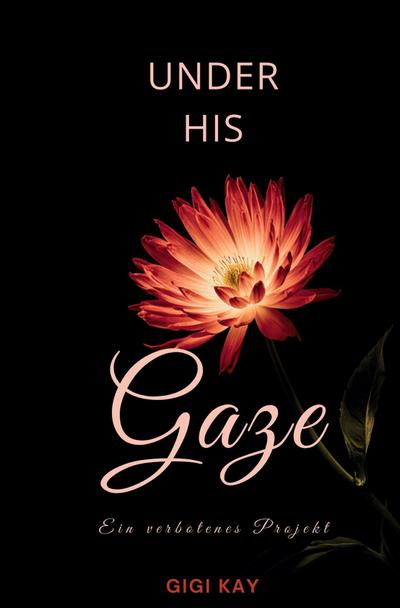Kay, G: Under his Gaze