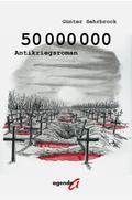 50.000.000: Antikriegsroman