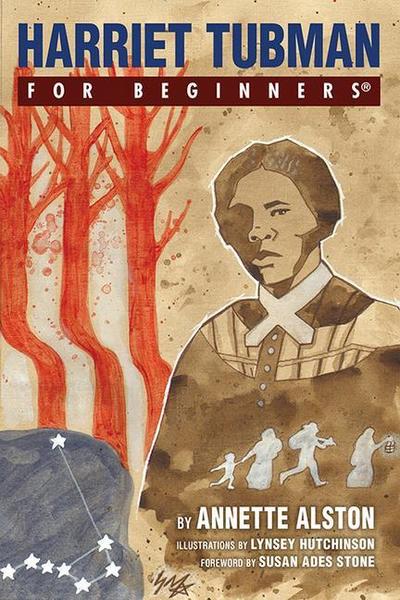 Harriet Tubman for Beginners