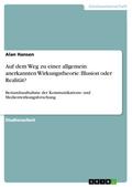 Auf dem Weg zu einer allgemein anerkannten Wirkung