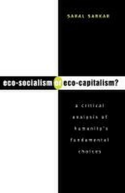 Eco-Socialism or Eco-Capitalism?