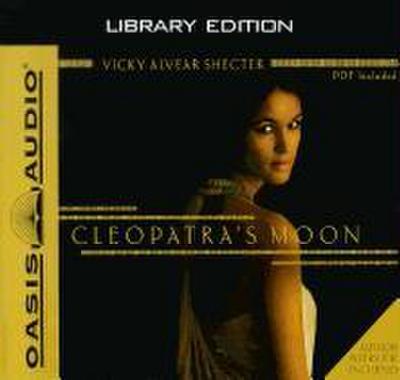 Cleopatra’s Moon (Library Edition)