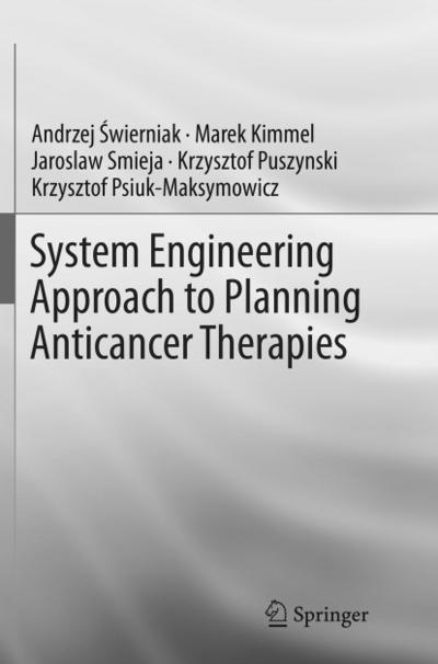 System Engineering Approach to Planning Anticancer Therapies