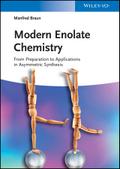 Modern Enolate Chemistry