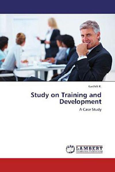 Study on Training and Development