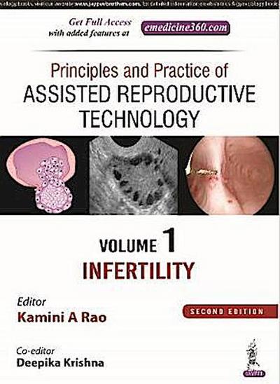 Rao, K: Principles and Practice of Assisted Reproductive Tec
