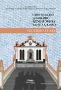 Crônicas do Seminário Redentorista Santo Afonso