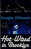 Hot-Wired in Brooklyn