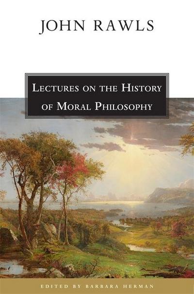 Lectures on the History of Moral Philosophy