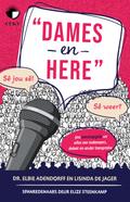 Dames en here